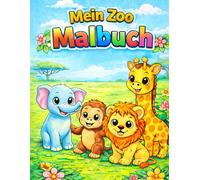 Mein Zoo Malbuch