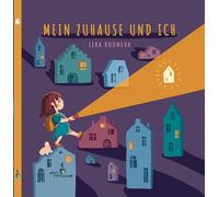 Mein Zuhause und ich