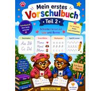 mein zweites Vorschulbuch: Schwungübungen, Schreibschrift und erste Wörter (Mein Vorschulbuch)