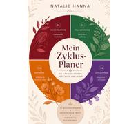 Mein Zyklus-Planer: Die 4 Phasen kennen, verstehen und leben: Sorgfältig recherchierter Begleiter für Ernährung, Sport, Produktivität und Wohlbefinden (Frauenwelt)