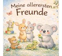 Meine allerersten Kindergarten-Freunde: Ein Erinnerungsbuch zum Ausfüllen für Kindergartenkinder