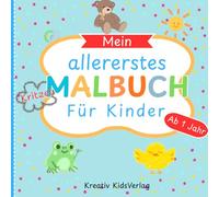 Meine allererstes Malbuch für Kinder ab 1 Jahr: Kritzelbuch mit großen Motiven und dicken Linien - Einfaches Ausmalbuch zur Förderung von Motorik & Kreativität für Kleinkinder