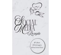 Meine besten Social Media Rezepte I Platz für Rezepte, die gespeichert aber nie nachgekocht werden: Gerichte aus Instagram, TikTok & Co festhalten | A5 Format | für Reel Junkies