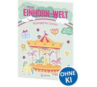 Mi mundo de unicornios – Acertijos con más de 75 pegatinas mágicas – Para 5+ años – Loewe