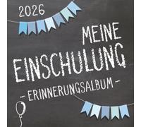 Meine Einschulung 2026, Erinnerungsalbum zum Schulanfang für Jungen: Gästebuch & Fotoalbum als Geschenk für die Schultüte zum ersten Schultag