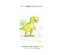 Meine ersten Dinosaurier: Ausmalbuch für Kinder von 3-5 Jahren