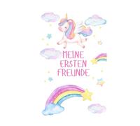 Meine ersten Freunde: Einhorn Freundebuch - Krippe, Tagesmutter, Kindergarten (Kita), Vorschule