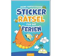 Meine fantastischen Sticker-Rätsel für die Ferien: Rätsel ohne Text