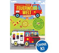 Meine Feuerwehr-Welt - Rätselblock: Rätseln und knobeln mit den Feuerwehrleuten - Zur Beschäftigung für Kinder ab 5 Jahren