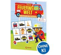Meine Feuerwehr-Welt - Rätselspaß mit Stickern: Löse Rätsel mit über 75 coolen Feuerwehr-Stickern - Zur Beschäftigung für Kinder ab 5 Jahren