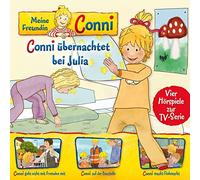 Meine Freundin Conni (TV-Hörspiel) - 08: Conni Übernachtet/Fremden/Baustelle/Flohmarkt