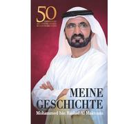 Meine Geschichte: 50 Erinnerungen aus fünfzig Jahren im Dienste der Nation