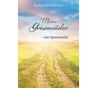 Meine Grosmeuder - Eine Spurensuche (ebook)
