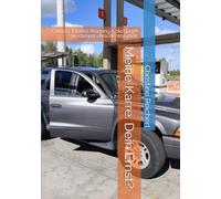 Meine Karre. Dein Ernst?: Fahrten, Tanken, Wartung & die ganze verdammt ehrliche Wahrheit.