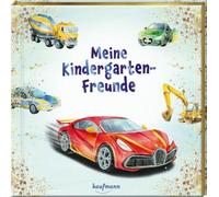 Meine Kindergarten-Freunde: Fahrzeuge - mit Metallic-Farbschnitt