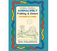 Meine kleine Ausmalwelt - Frühling & Ostern: Ruhiges Ausmalbuch für Kinder ab 3 Jahren