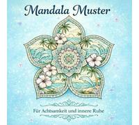 Meine kleine Auszeit - Mandalas - Ich bin gut so wie ich bin