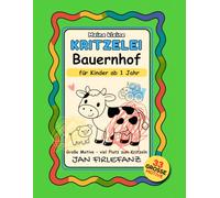 Meine kleine Kritzelei - Bauernhof: Erstes Kritzelbuch: 33 große Kritzelmotive für Kinder ab 1 Jahr - Viel Platz für erste Linien, Striche und freies Kritzeln auf dem Bauernhof