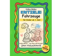 Meine kleine Kritzelei - Fahrzeuge - mit 33 großen Kritzelmotiven: Erstes Kritzelbuch für Kinder ab 1 Jahr - Viel Platz für erste Linien, Striche und freies Kritzeln mit Autos, Baggern und Traktoren