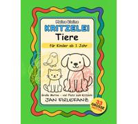 Meine kleine Kritzelei - Tiere: 33 große Tier-Kritzelmotive für Kinder ab 1 Jahr - viel Platz für erste Linien, Striche und freies Kritzeln | Kritzelspaß mit einfachen Tierformen