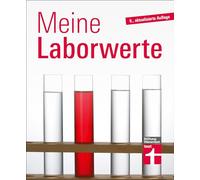 Meine Laborwerte: Den Laborbericht verstehen