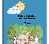 Meine liebsten Ausmalbilder: Tiere