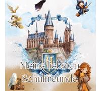 Meine liebsten Schulfreunde: Hexen und Zauberer