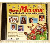 Meine Melodie-Die volkstümliche Superhitparade - Stefanie Hertel, Patrick Lindner, Jungen Klostertaler....