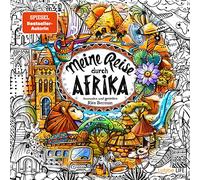 Meine Reise durch Afrika: Ausmalen und genießen: 12