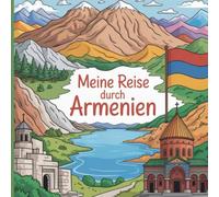 Meine Reise durch Armenien
