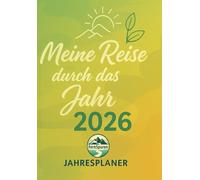 Meine Reise durch das Jahr 2026: Jahresplaner