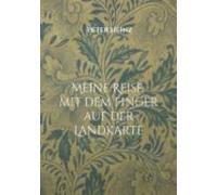 Meine Reise Mit Dem Finger Auf Der Landkarte (ebook)