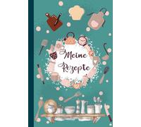 Meine Rezepte: Blanko-Rezeptbuch zum Eintragen -Kochbuch Selbst Schreiben- Notizbuch für Rezepte - Mit platz für 100 rezepte -A5 -42