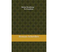 Meine Roadmap To Freedom