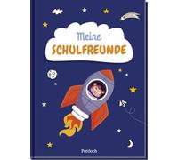 Meine Schulfreunde - Weltraum: Freundebuch für die Grundschule | Das perfekte Geschenk für den Schulanfang