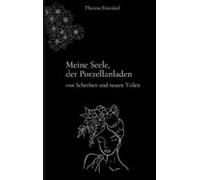 Meine Seele Der Porzellanladen (ebook)