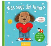 Meine sprechende Fingerpuppe: Was sagt der Hund?: Ich hab dich lieb!