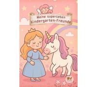 Meine superstarken Kindergarten-Freunde 2