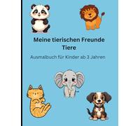 Meine tierischen Freunde Ausmalbuch