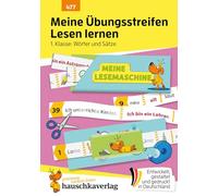 Meine Übungsstreifen Lesen lernen - 1. Klasse: Wörter und Sätze: Übungsheft Deutsch 1. Klasse, Leseaufgaben & Lösungen zum Ausschneiden: 477