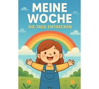 Meine Woche: Die Tage entdecken