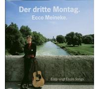 Meineke,Ecco - Der Dritte Montag [Import]