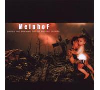 Meinhof - Under The Burning Sky of Future Events [Import]