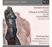 Meininger-Trio - Works By Hoover De Manziarly Farrenc