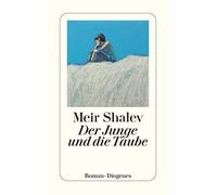 Meir Shalev Ruth Achlama Der Junge und die Taube: Roman (detebe) (Tapa blanda)