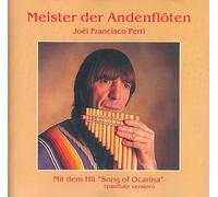 Meister der Andenflöten - Joël Francisco Perri [Intro-Booklet incl.]