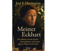 Meister Eckhart: Der Mönch, der die Kirche herausforderte und seinen eigenen Weg zu Gott fand