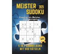 Meister Sudoku Sammelband: 900 herausfordernde Profi-Rätsel für Erwachsene - schwer bis extrem schwer, inklusive Lösungen
