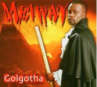 Meiway - Golgotha