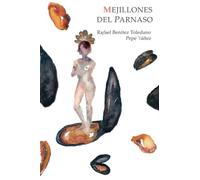 Mejillones del Parnaso: Recetario en versos ilustrado